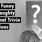Funny Personal Trivia Questions