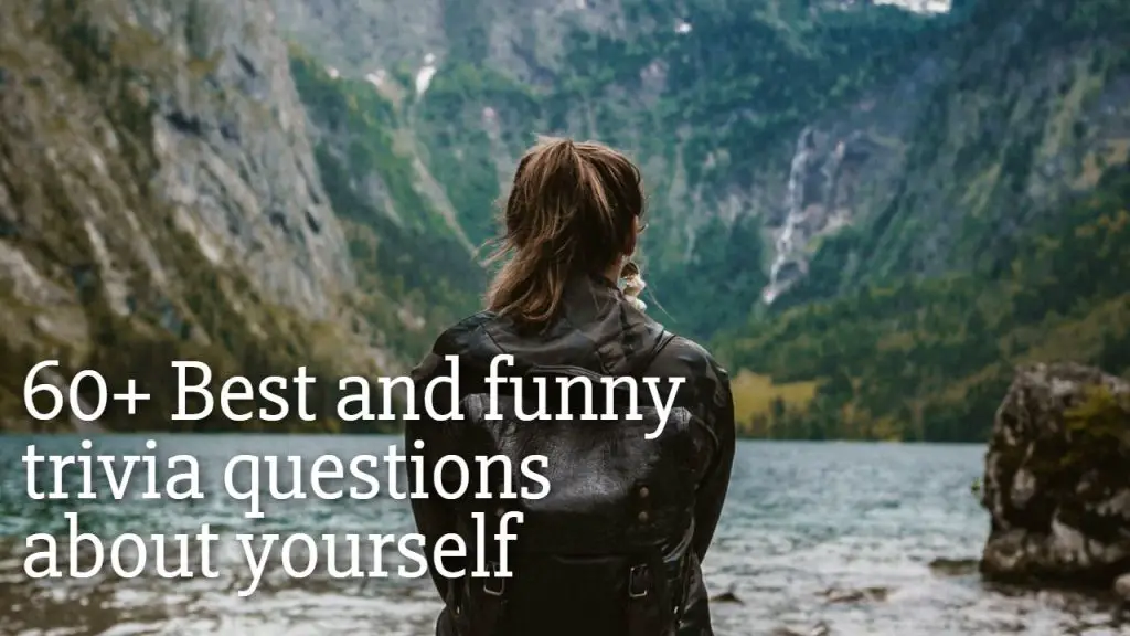 Funny trivia questions about yourself
