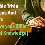 70+ Bible trivia questions and answers