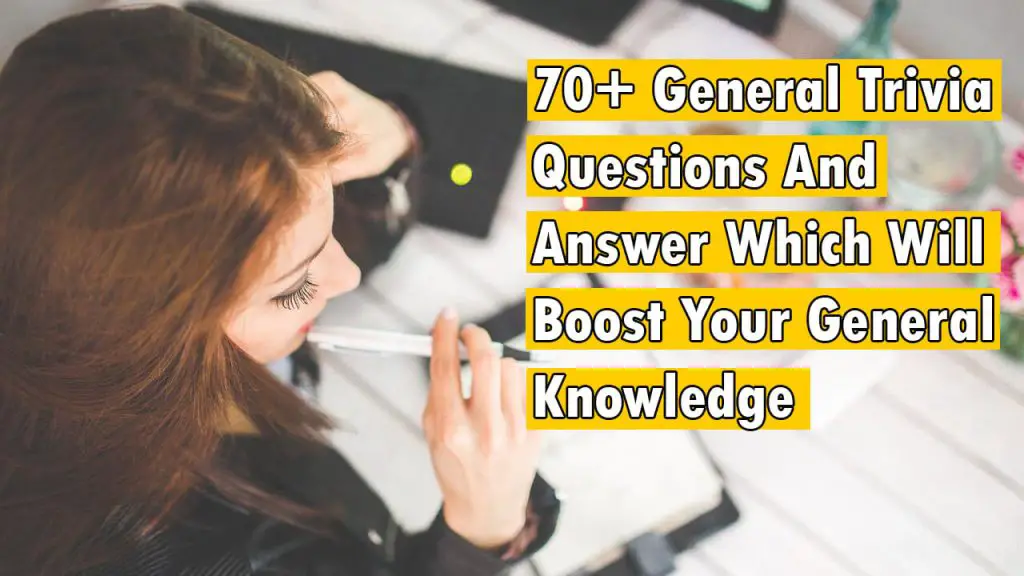 general trivia questions and answers