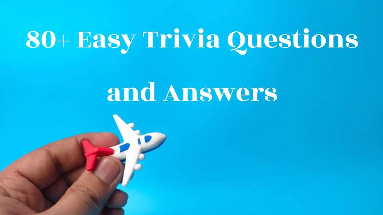 easy-trivia-questions-and-answers