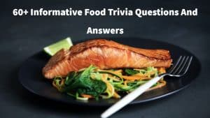 Food Trivia Questions And Answers