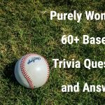 Baseball Trivia Questions and Answers