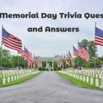 Memorial Day Trivia Questions and Answers