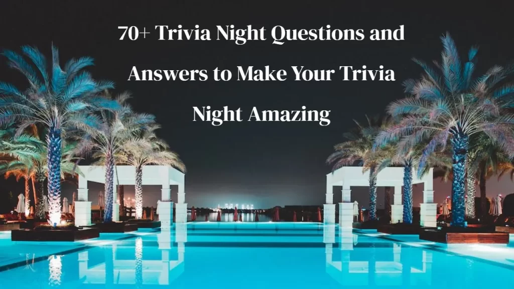 Hard Trivia Questions and Answers