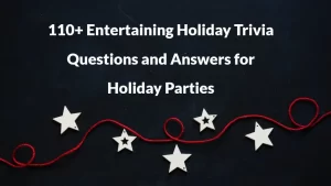 Holiday Trivia Questions