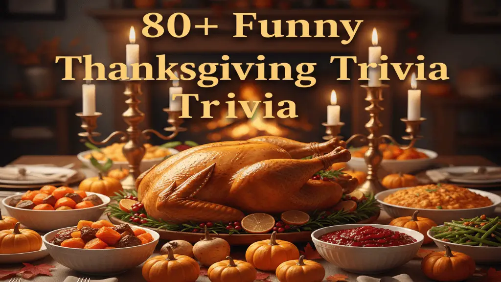 Funny Thanksgiving Trivia Questions