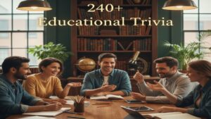 Educational and knowledge Trivia questions