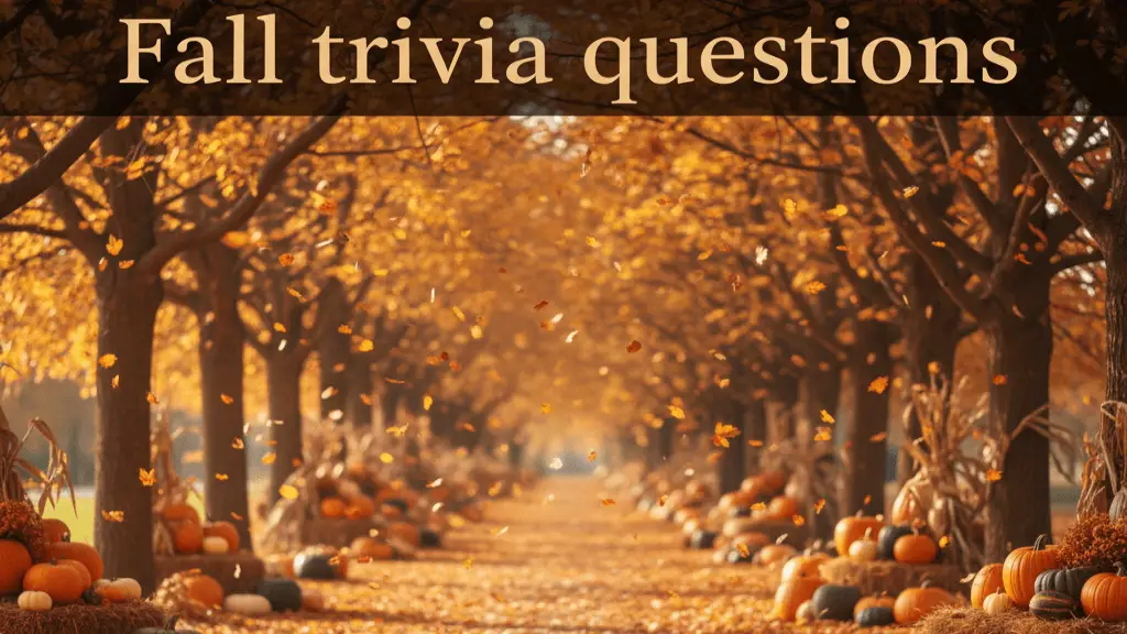 Fall Trivia Questions 