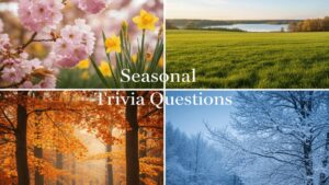 Seasonal trivia questions